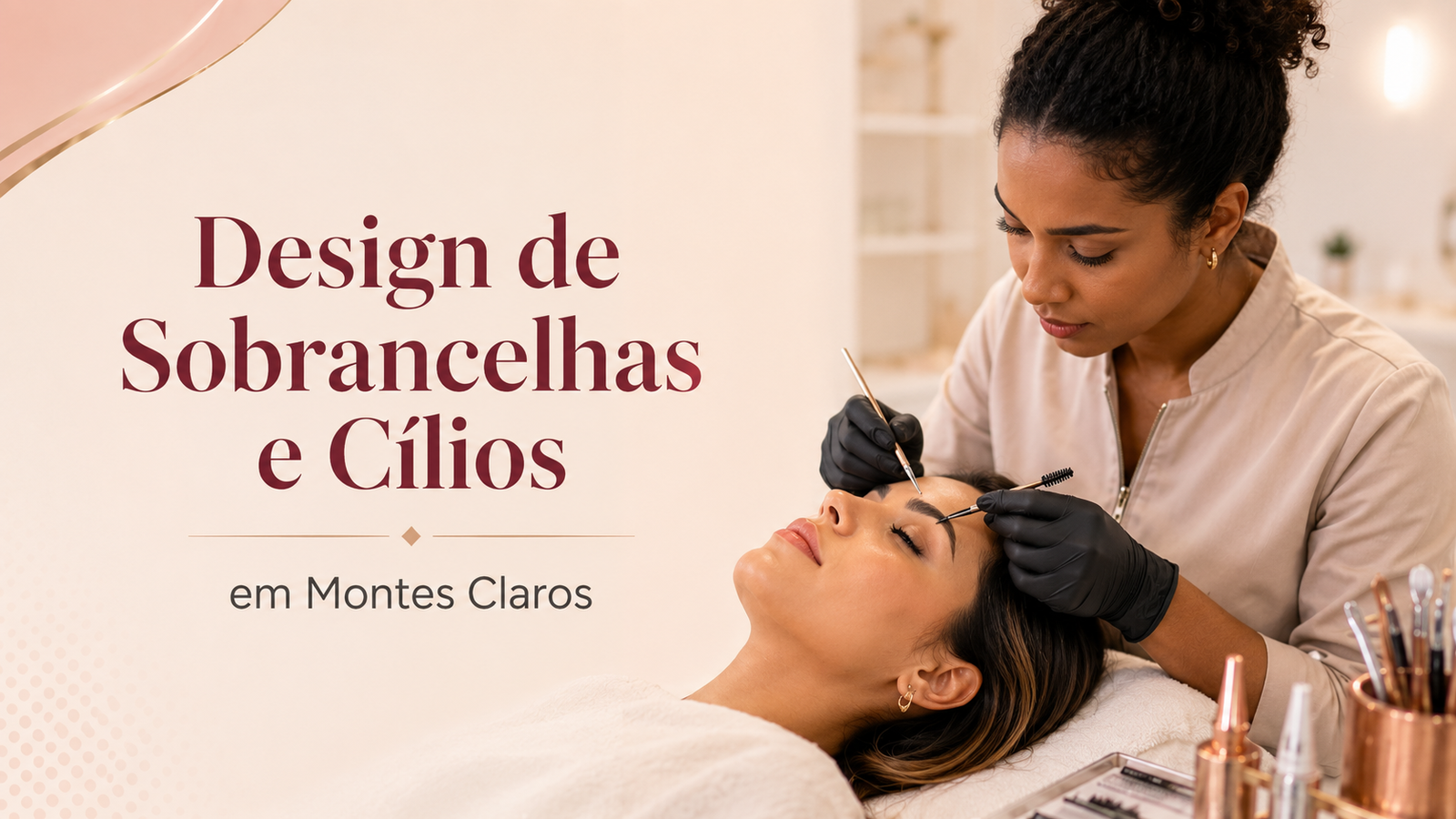 Como iniciar na carreira de Design de Sobrancelhas e Cílios em Montes Claros